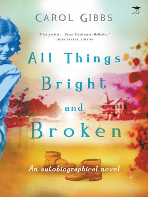 cover image of All Things Bright and Broken